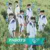 YHBOYS - 前方的世界 - Single